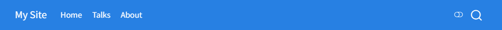 A navigation bar. The title 'My Site' is on the left. To the right of the title are the words 'Home', 'Talks', and 'About'. 'Home' is slightly lighter than the other two words. On the far right side of the navigation bar is a search box.